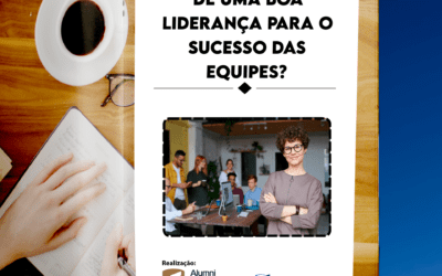 Qual a importância de uma boa liderança para o sucesso das equipes?