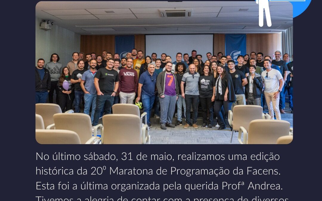 Edição histórica da Maratona de Programação da Facens.